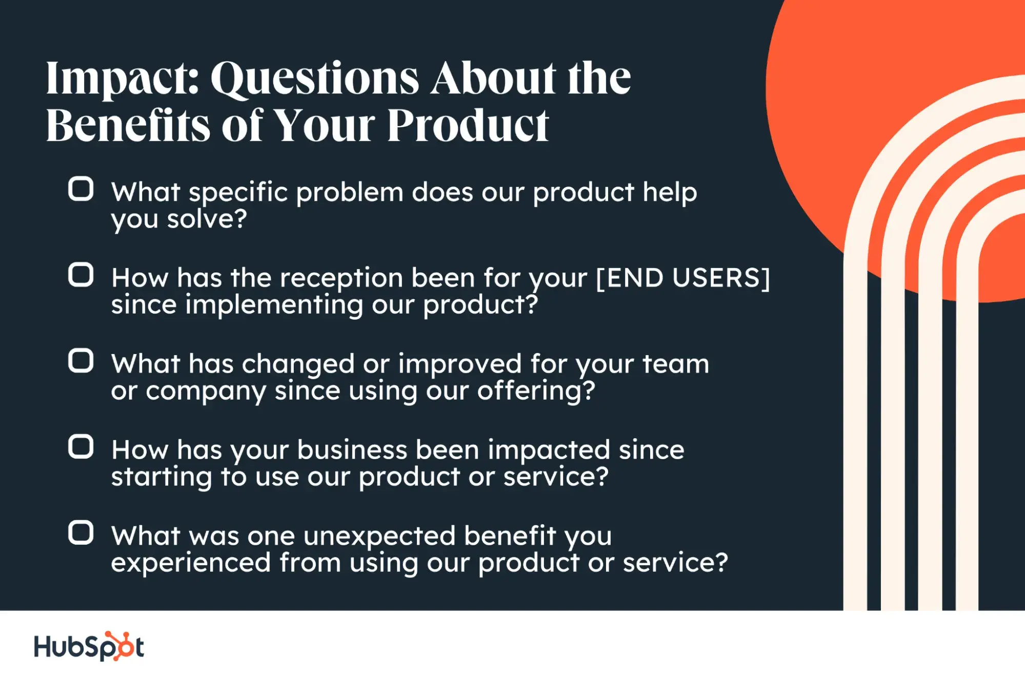 testimonial questions, impact: questions about the benefits of your product
