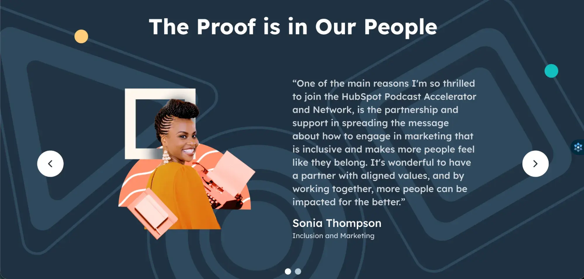 elevate your brand as a creator or entrepreneur from a minority background; hubspot prioritizes partnering with minority communities